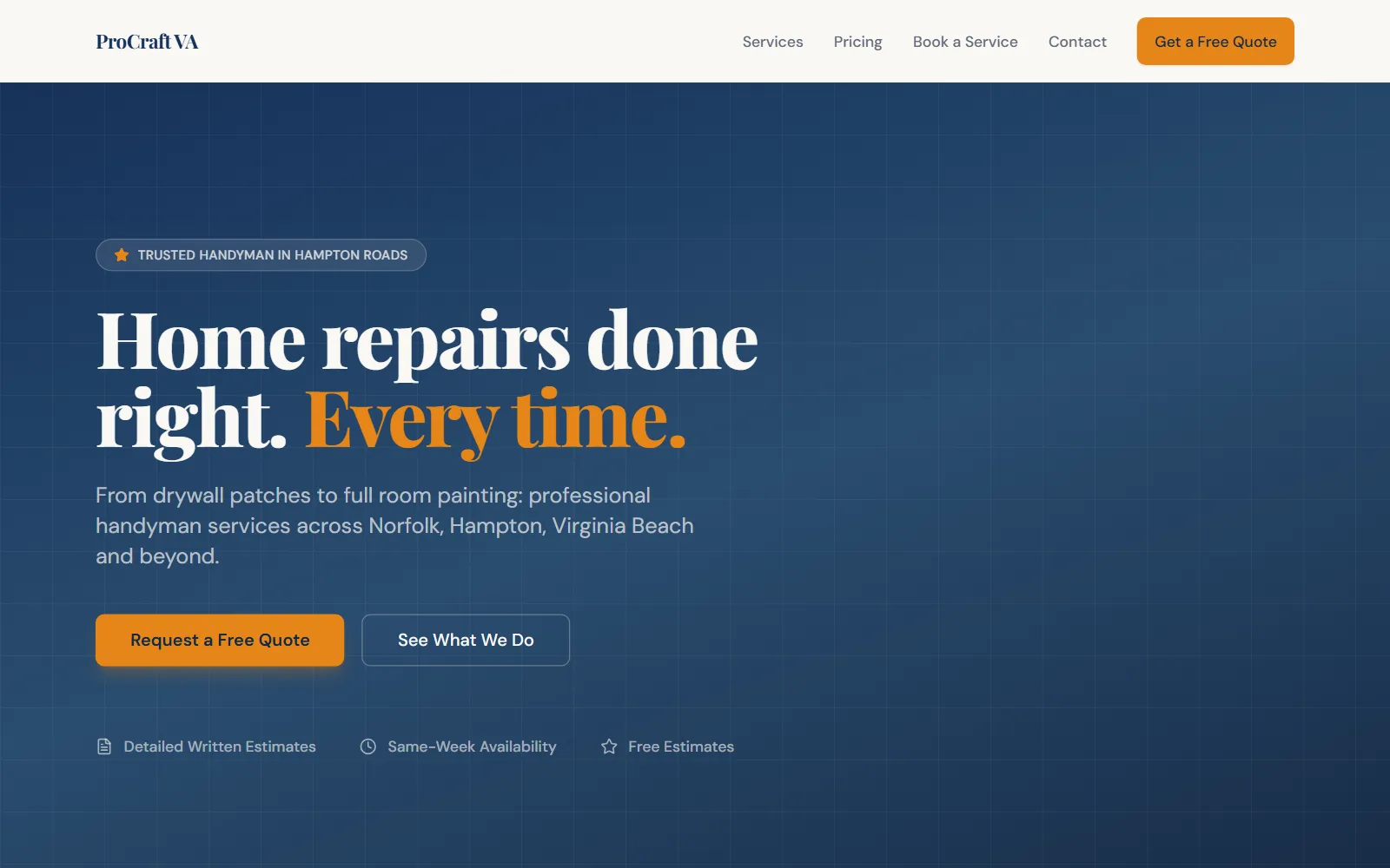 The ProCraft VA homepage on a laptop: a dark blue page headed “Home repairs done right. Every time.”, with Request a Free Quote and See What We Do buttons.
